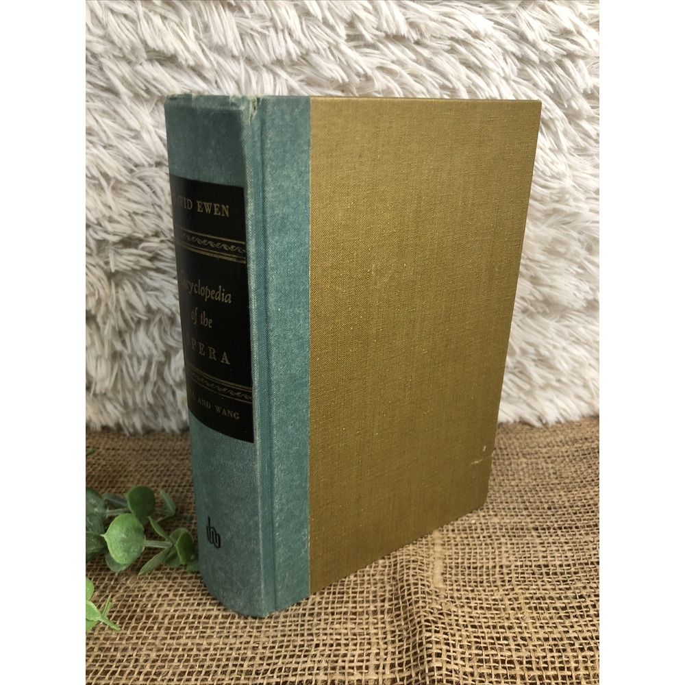 Encyclopedia Of The Opera - David Ewen (1955, Hardcover) Vintage‎ Book